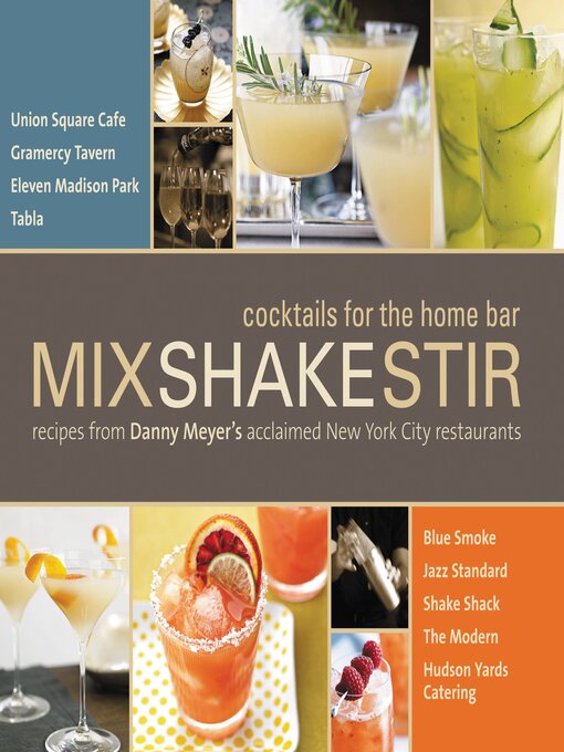 Title details for Mix Shake Stir by Danny Meyer - Available